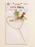 Gold Wire Heart "Happy Birthday" Cake Topper with Floral Accent